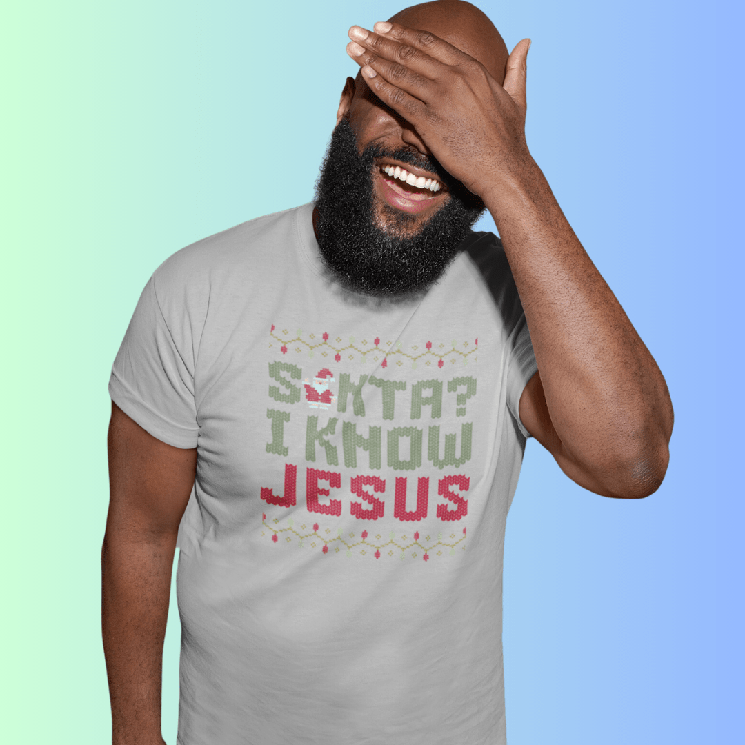 Santa? I know JESUS - Zach Christian Apparel - Christian apparel