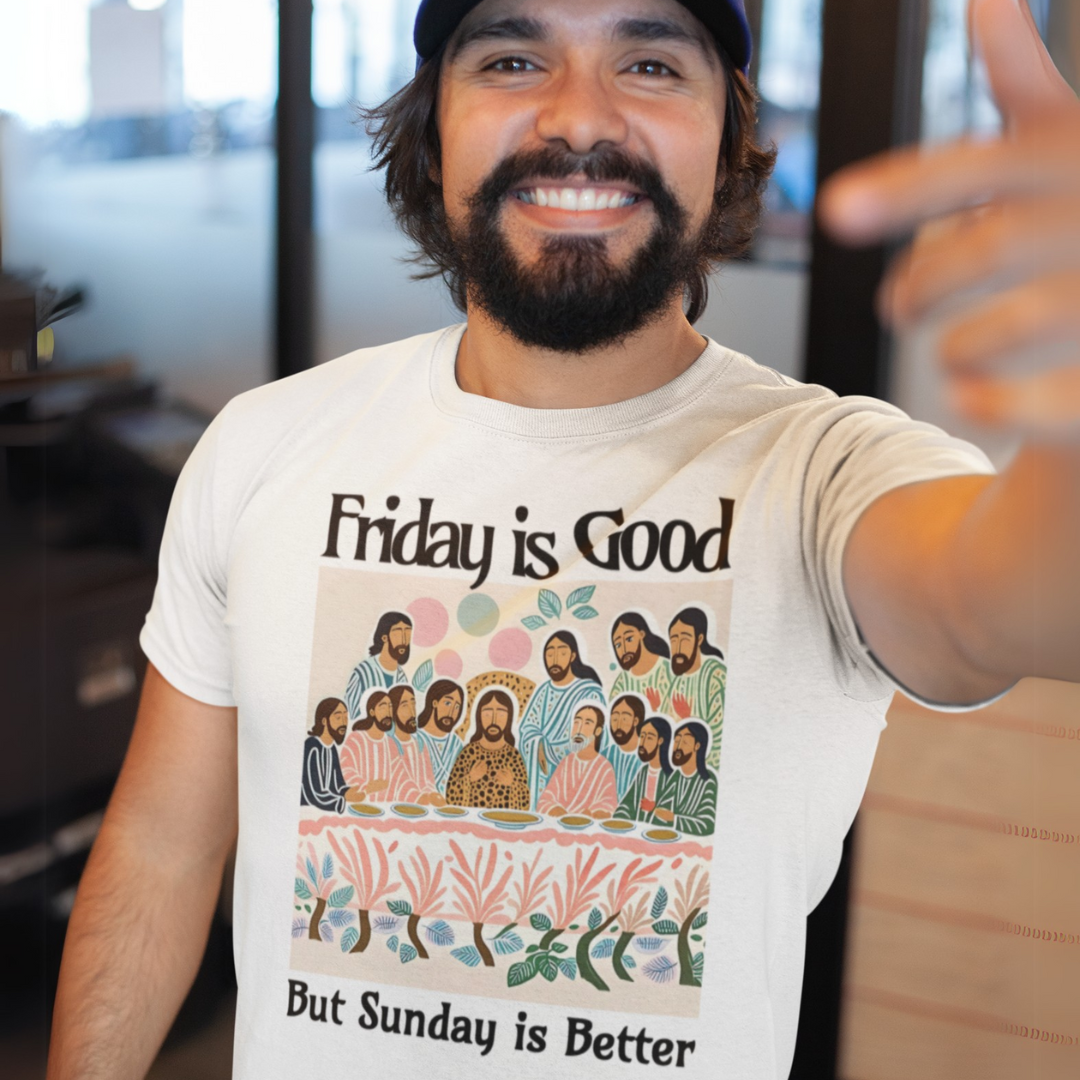 Friday is Good but Sunday is Better