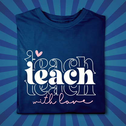 Teach with Love