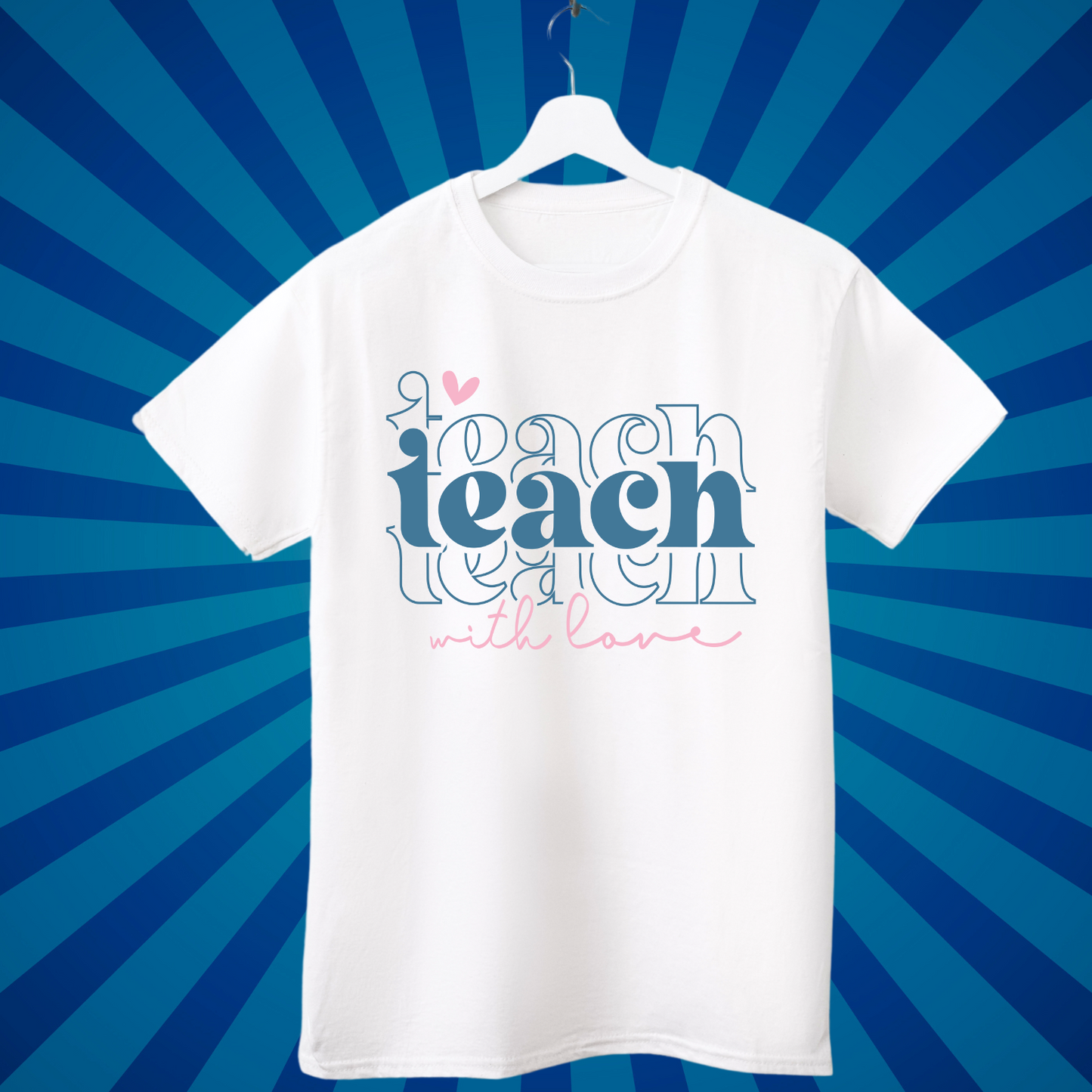 Teach with Love