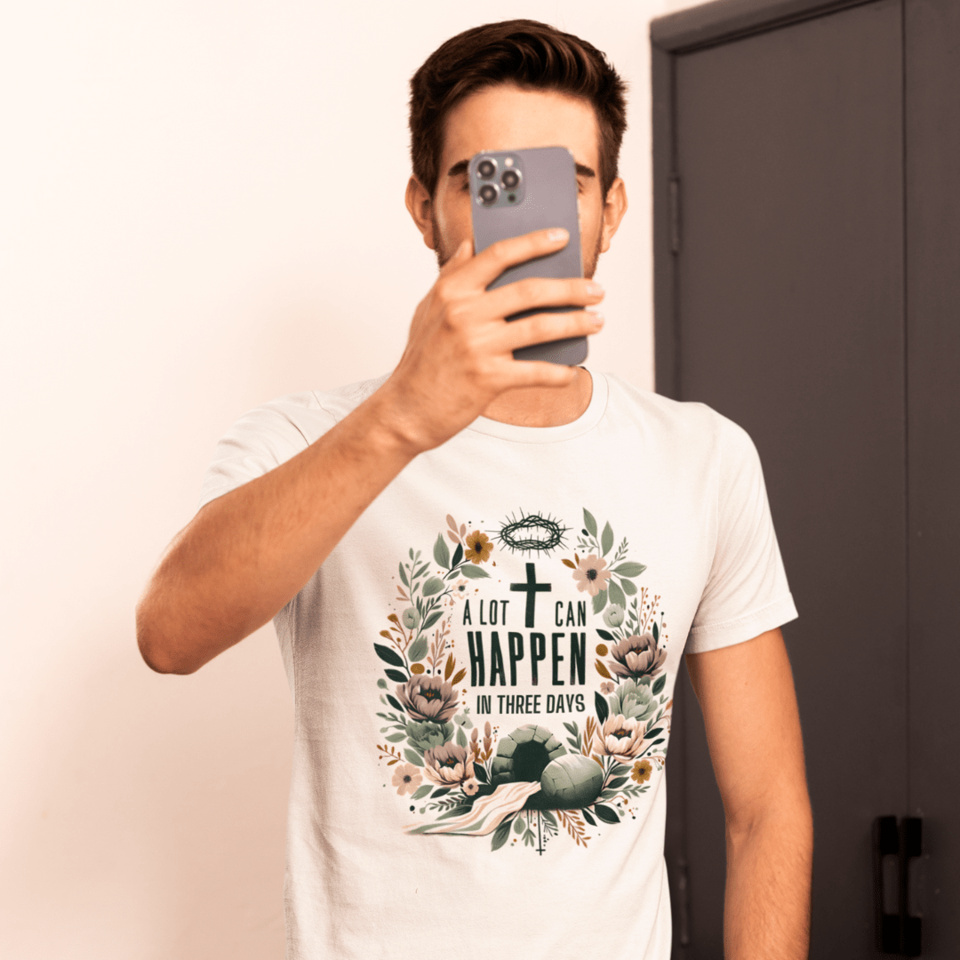 A Lot can Happen in 3 days - Easter - Zach Christian Apparel - Christian apparel