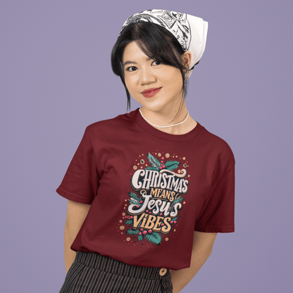 Christmas means Jesus Vibes - Zach Christian Apparel - Christian apparel