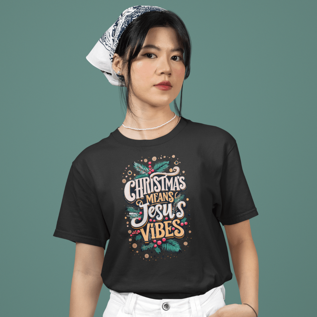 Christmas means Jesus Vibes - Zach Christian Apparel - Christian apparel