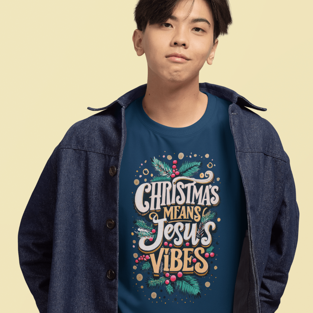 Christmas means Jesus Vibes - Zach Christian Apparel - Christian apparel