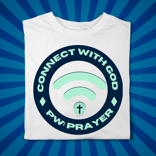 Connect with God - Zach Christian Apparel - Christian apparel