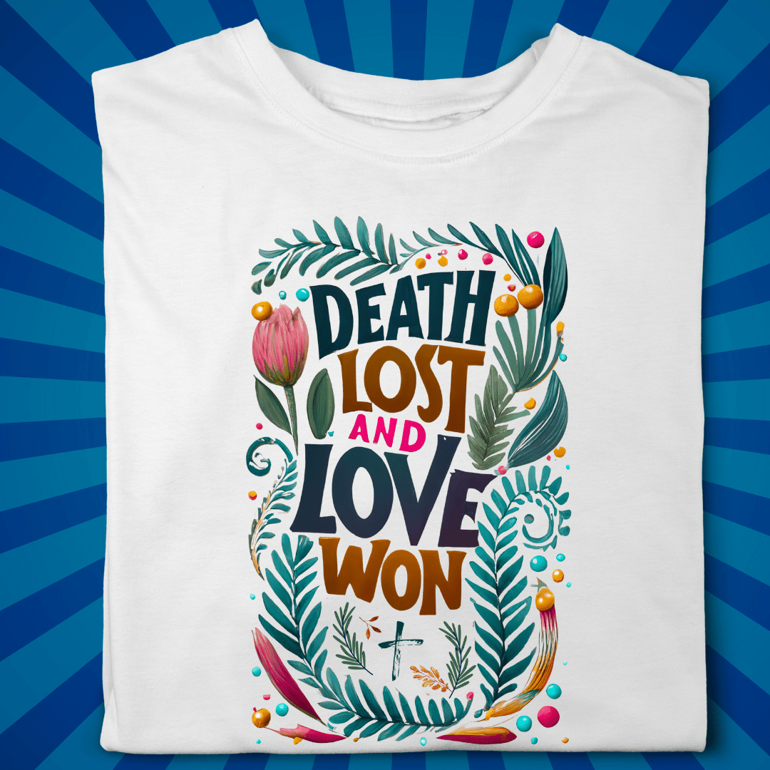 Death Lost and Love Won - Zach Christian Apparel - Christian apparel