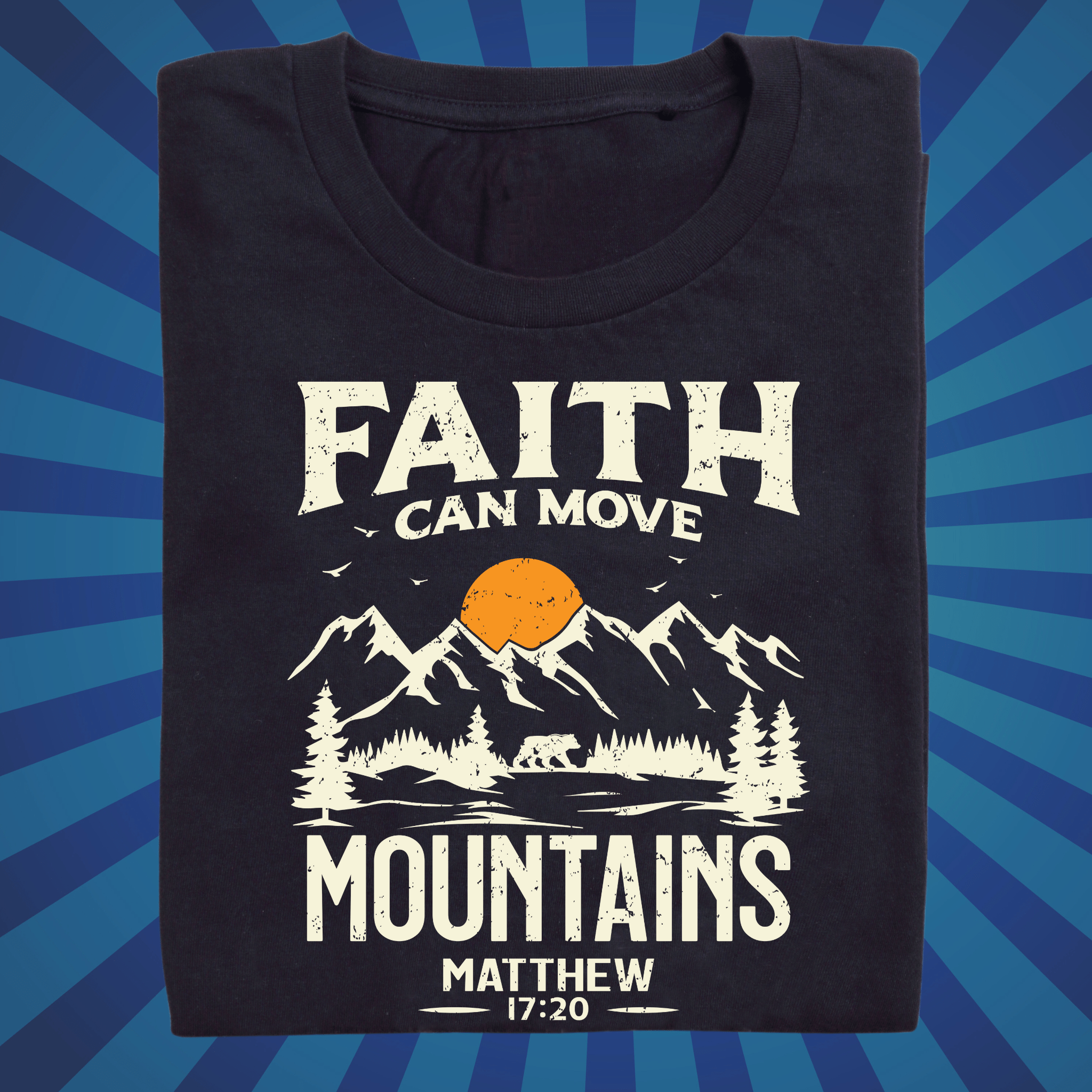 Faith Can Move Mountains Christian Bible Verse Tshirt