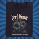 For I Know the Plans I Have For You - Zach Christian Apparel - Christian apparel