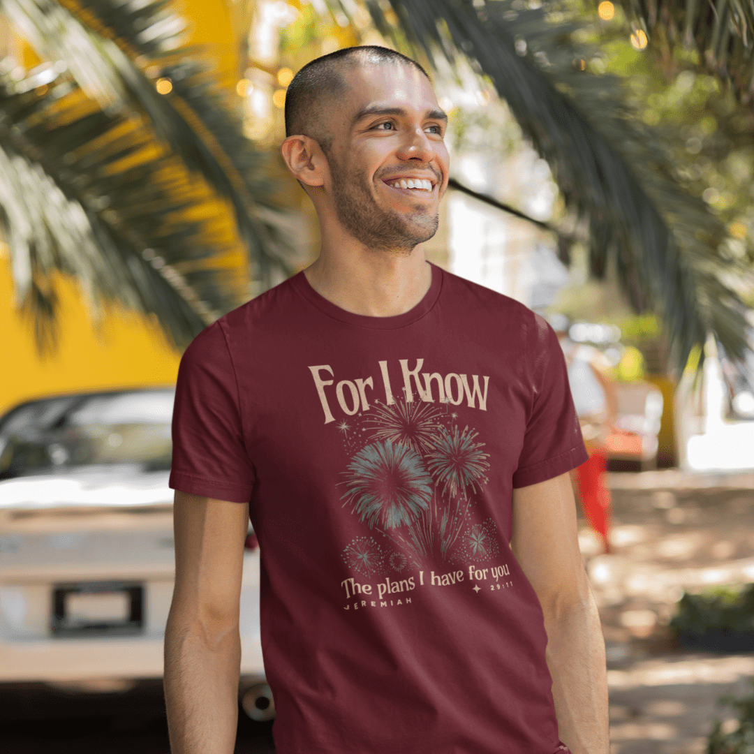 For I Know the Plans I Have For You - Zach Christian Apparel - Christian apparel