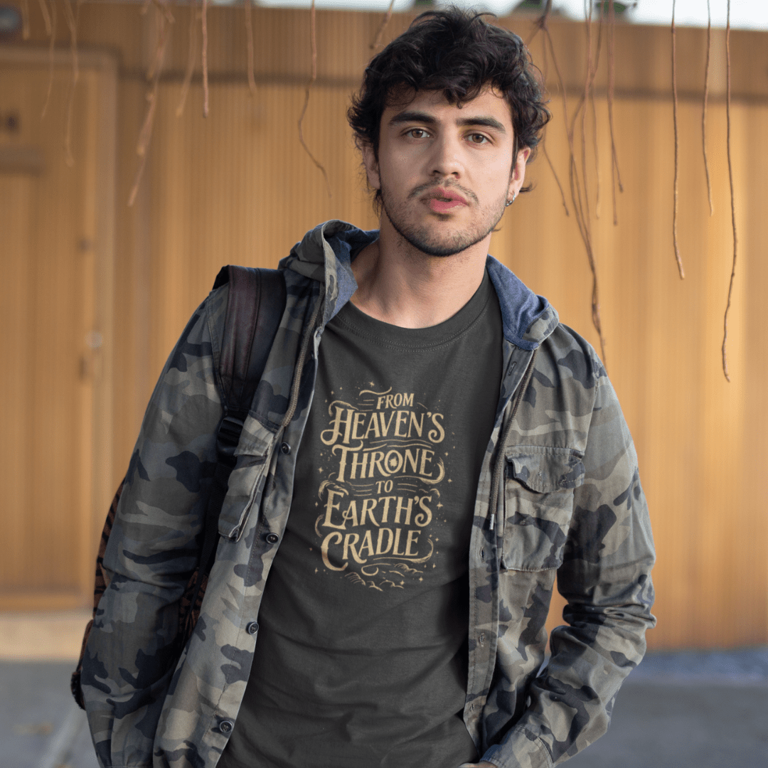 From Heavens Throne to Earths Cradle - Zach Christian Apparel - Christian apparel