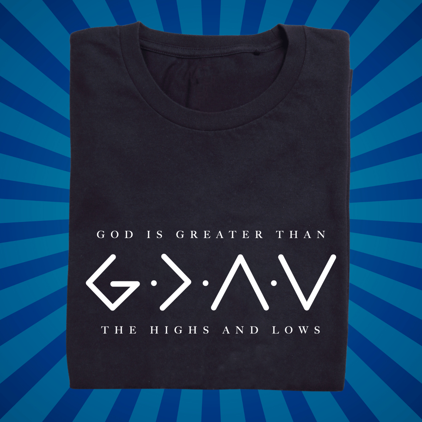 God is Greater - Zach Christian Apparel - Christian apparel