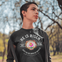 He is Risen as He said He would - Zach Christian Apparel - Christian apparel