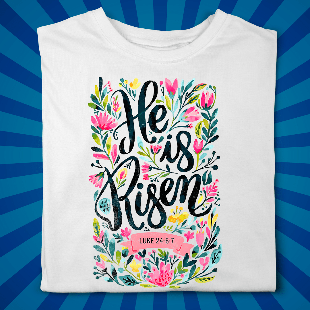 He is Risen - Zach Christian Apparel - Christian apparel