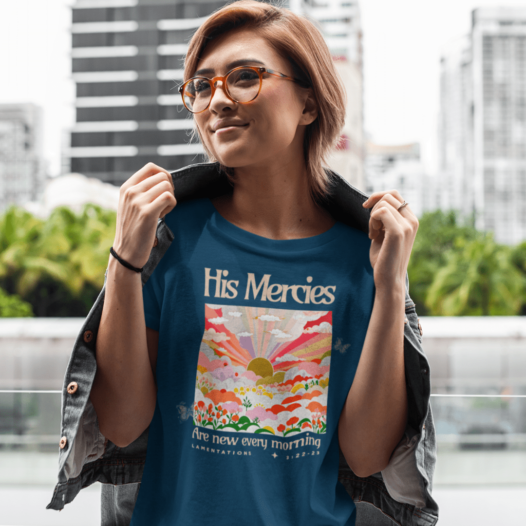 His Mercies are New Every Morning - Zach Christian Apparel - Christian apparel