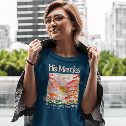 His Mercies are New Every Morning - Zach Christian Apparel - Christian apparel