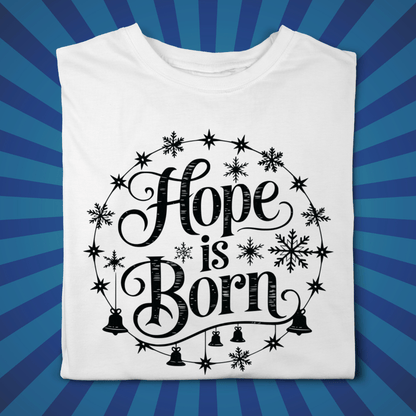 Hope is Born - Zach Christian Apparel - Christian apparel