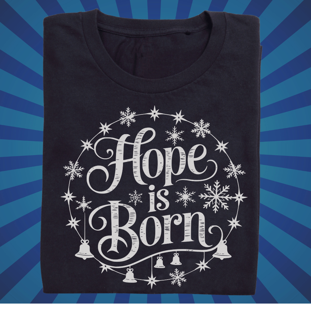 Hope is Born - Zach Christian Apparel - Christian apparel