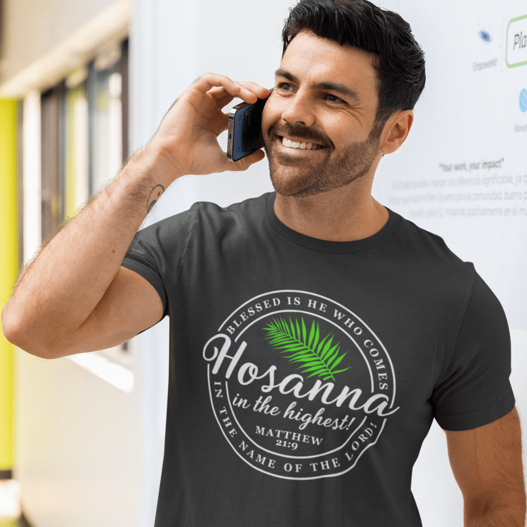 Hosanna in the Highest - Palm Sunday