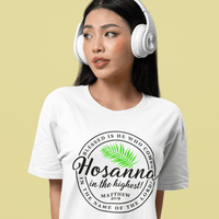 Hosanna in the Highest - Palm Sunday - Zach Christian Apparel - Christian apparel