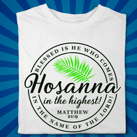 Hosanna in the Highest - Palm Sunday - Zach Christian Apparel - Christian apparel
