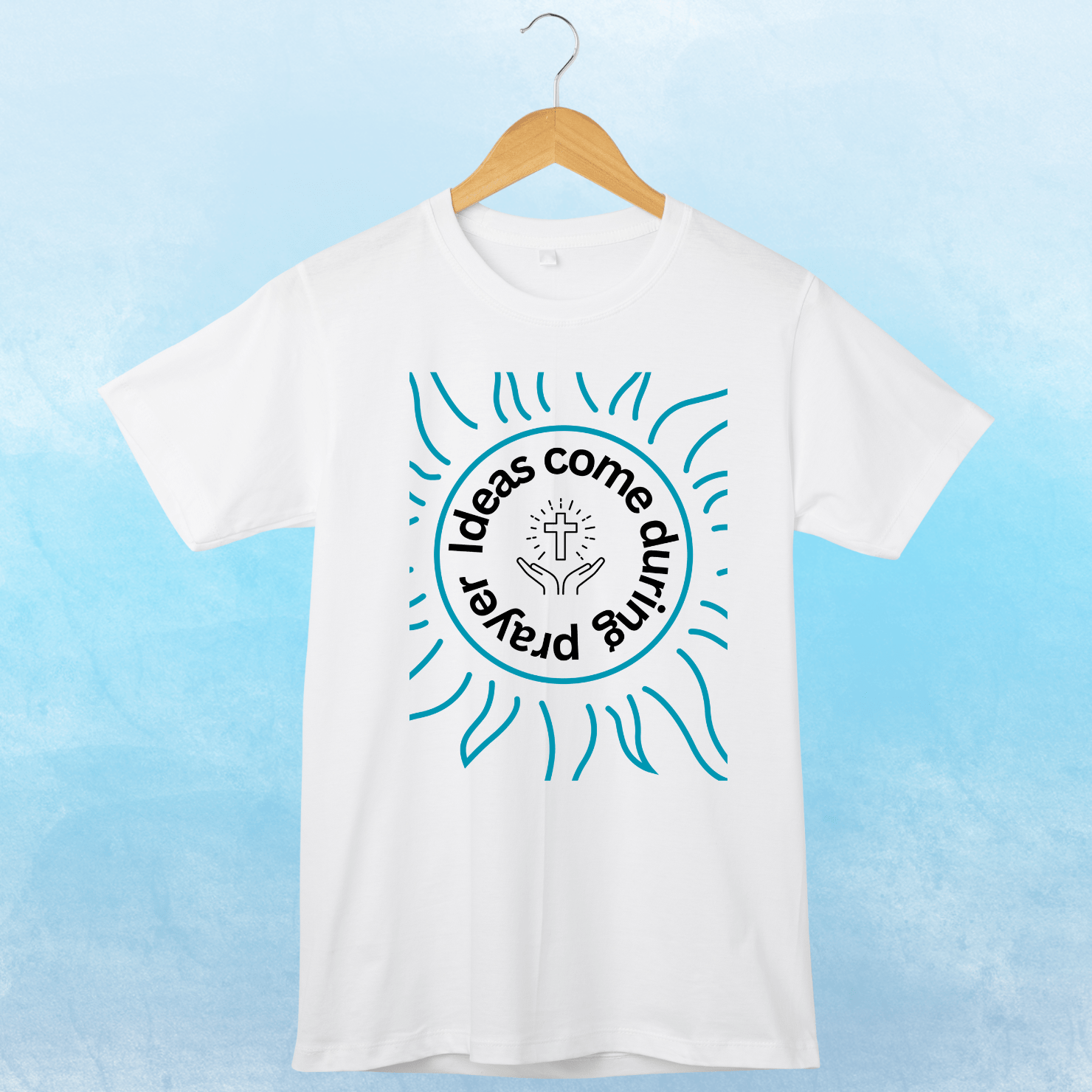 Ideas Come During Prayer - Zach Christian Apparel - Christian apparel