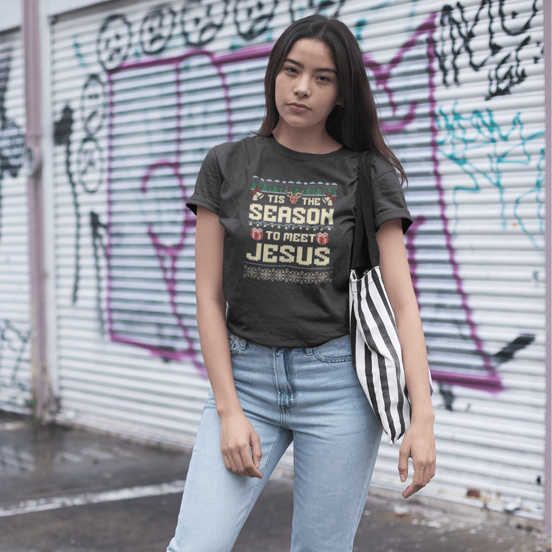 IT is the Season to meet Jesus - Zach Christian Apparel - Christian apparel