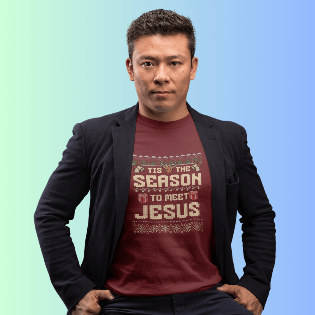 IT is the Season to meet Jesus - Zach Christian Apparel - Christian apparel