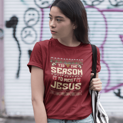 IT is the Season to meet Jesus - Zach Christian Apparel - Christian apparel