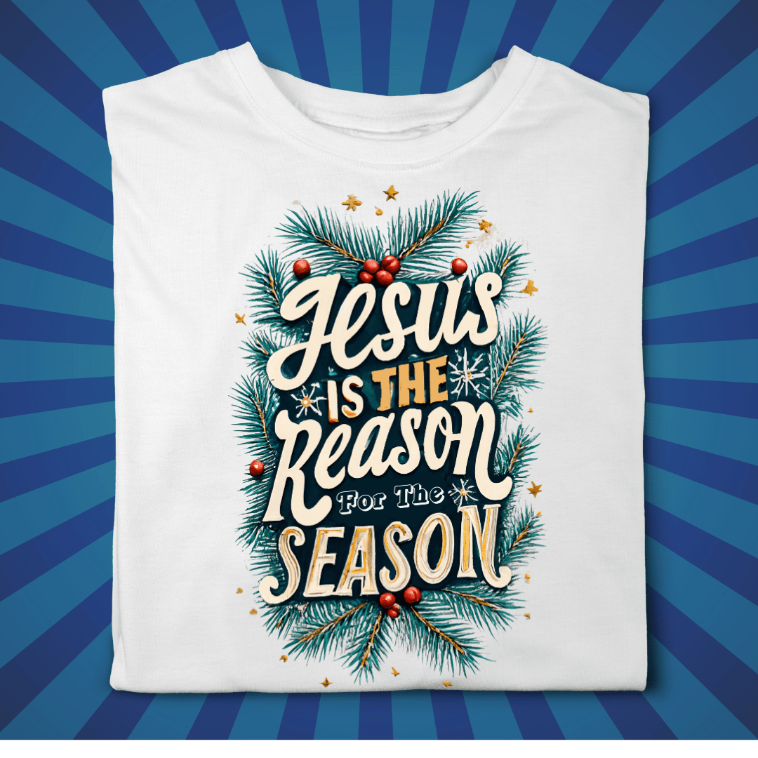Jesus is the Reason for the Season - Zach Christian Apparel - Christian apparel