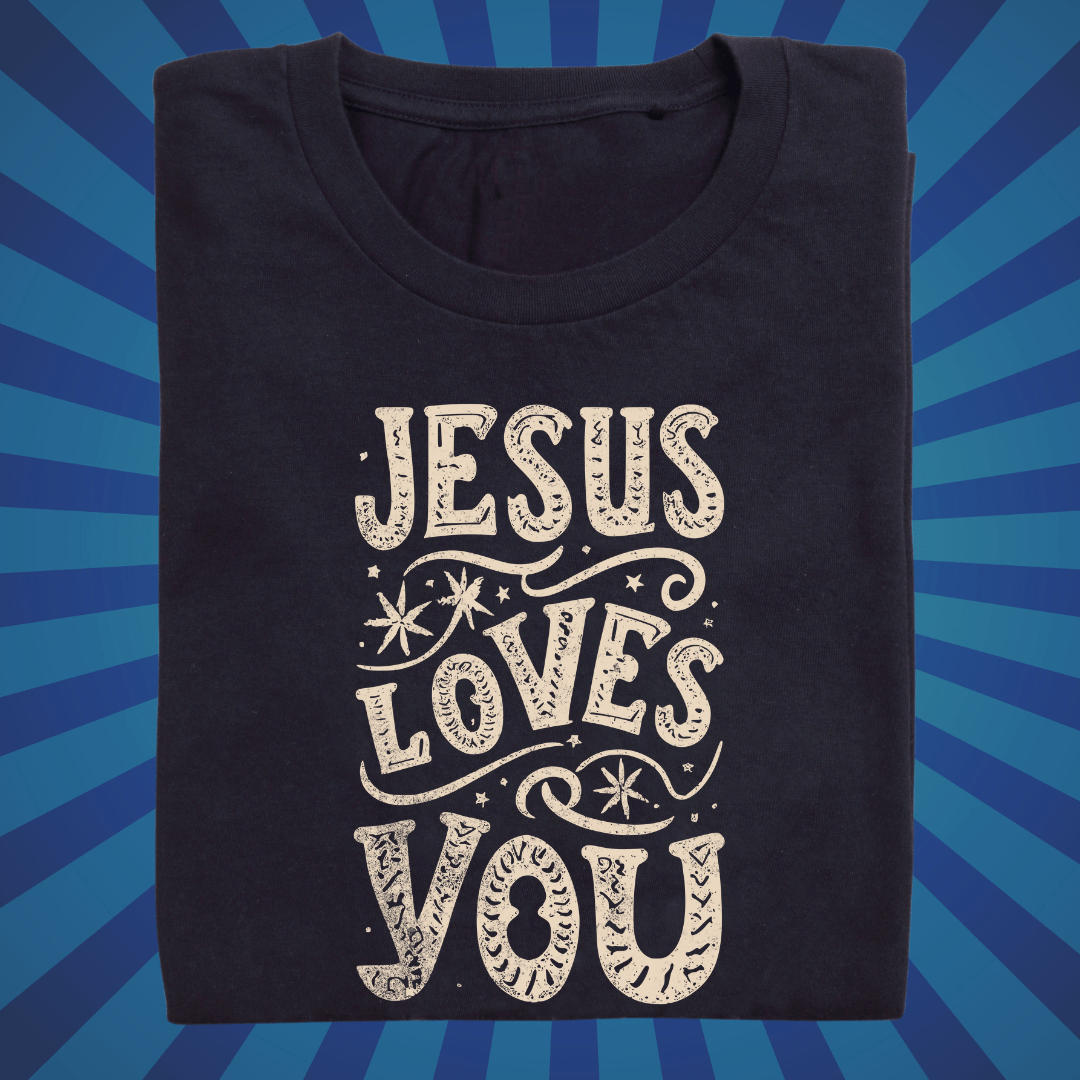 Jesus Loves You