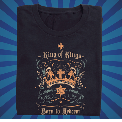 King of Kings - Born to Redeem - Zach Christian Apparel - Christian apparel