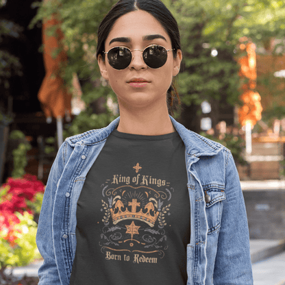 King of Kings - Born to Redeem - Zach Christian Apparel - Christian apparel