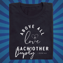 Love Each Other Deeply - Zach Christian Apparel - Christian apparel