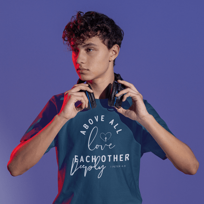 Love Each Other Deeply - Zach Christian Apparel - Christian apparel