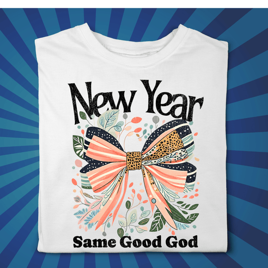 New Year Same Good God - Zach Christian Apparel - Christian apparel