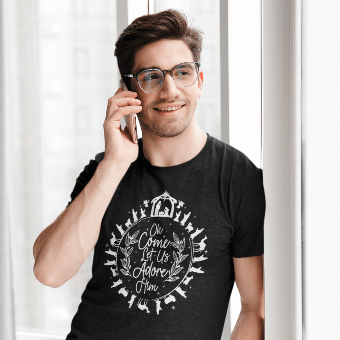 O Come Let us Adore Him - Zach Christian Apparel - Christian apparel