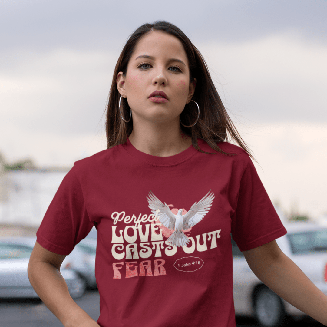 Perfect love cast out fear - Zach Christian Apparel - Christian apparel