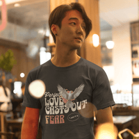 Perfect love cast out fear - Zach Christian Apparel - Christian apparel