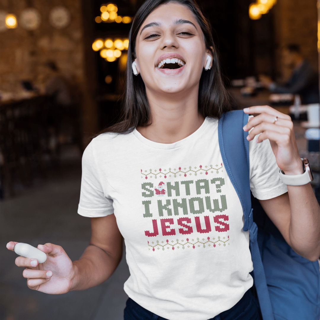 Santa? I know JESUS - Zach Christian Apparel - Christian apparel