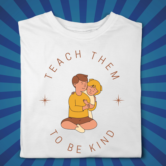 Teach Them to be Kind - Zach Christian Apparel - Christian apparel