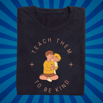 Teach Them to be Kind - Zach Christian Apparel - Christian apparel