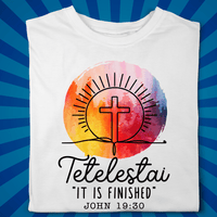 Tetelestai - It is Finished - Good Friday - Zach Christian Apparel - Christian apparel
