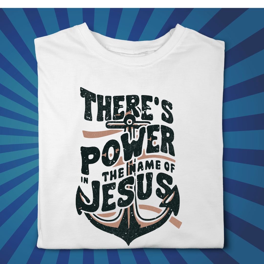 There is Power In the Name of Jesus - Zach Christian Apparel - Christian apparel