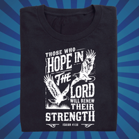 Those who Hope in the Lord - Zach Christian Apparel - Christian apparel