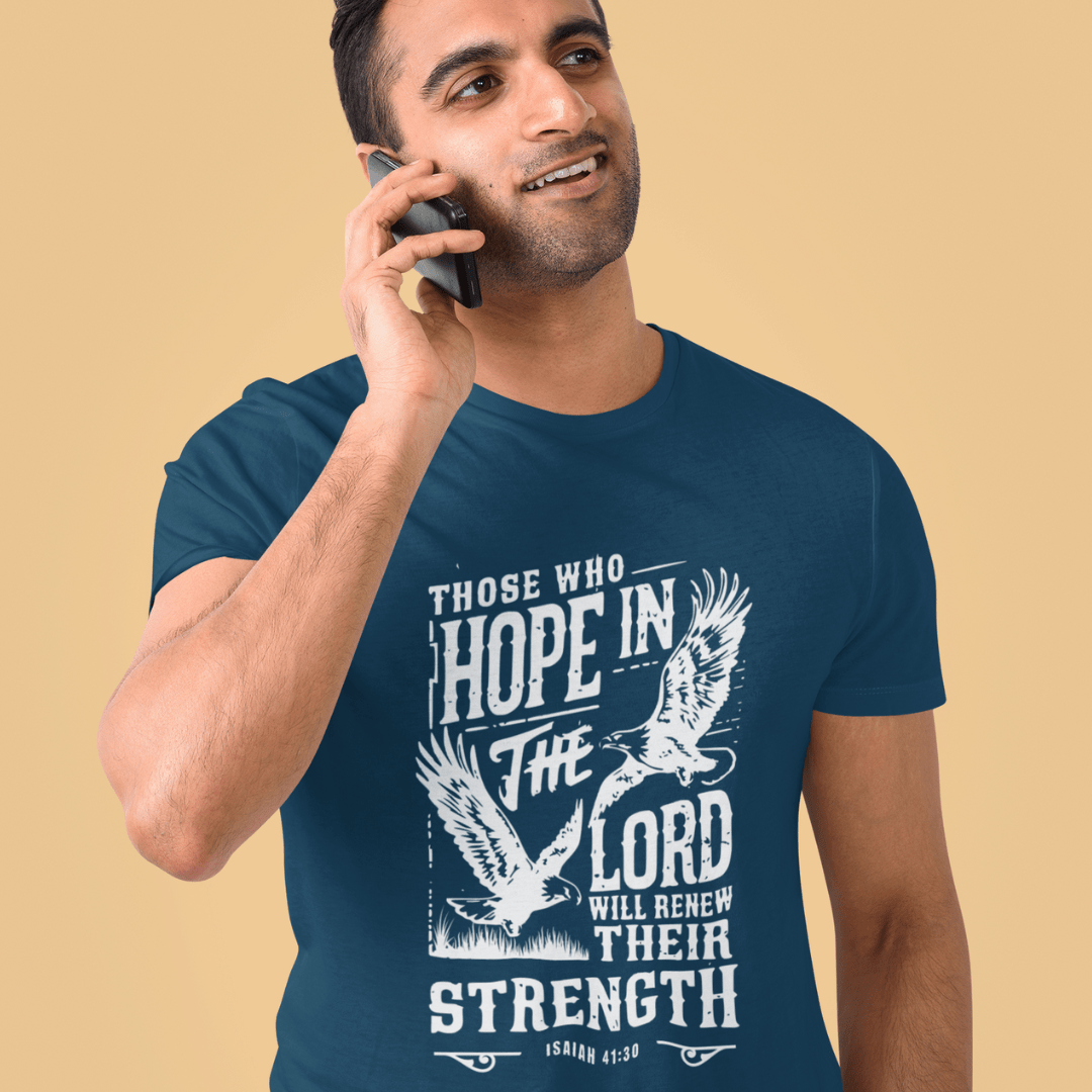 Those who Hope in the Lord - Zach Christian Apparel - Christian apparel