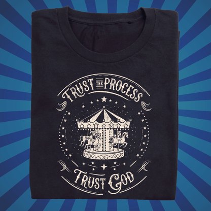 Trust the Process Trust God - Zach Christian Apparel - Christian apparel