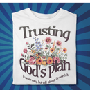 Trusting Gods Plan - Zach Christian Apparel - Christian apparel