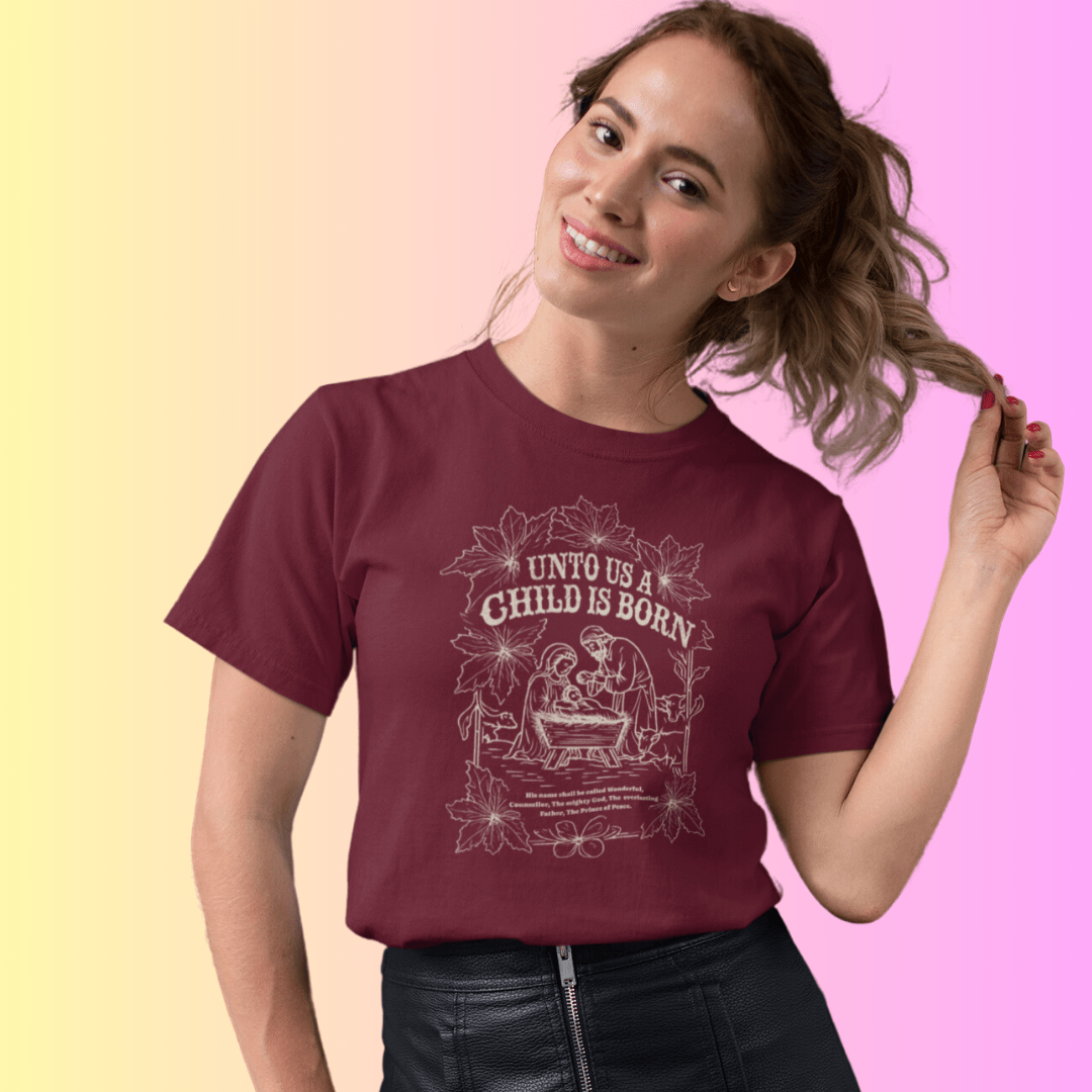 Unto Us a Child is Born - Zach Christian Apparel - Christian apparel