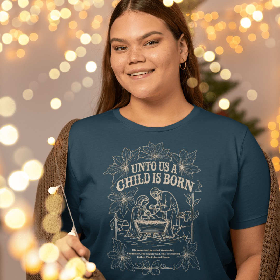 Unto Us a Child is Born - Zach Christian Apparel - Christian apparel