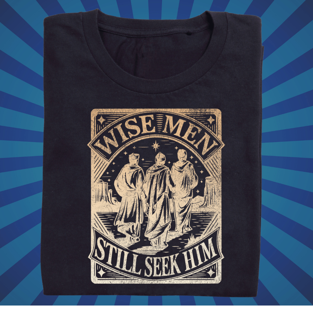 Wise Men Still Seek Him